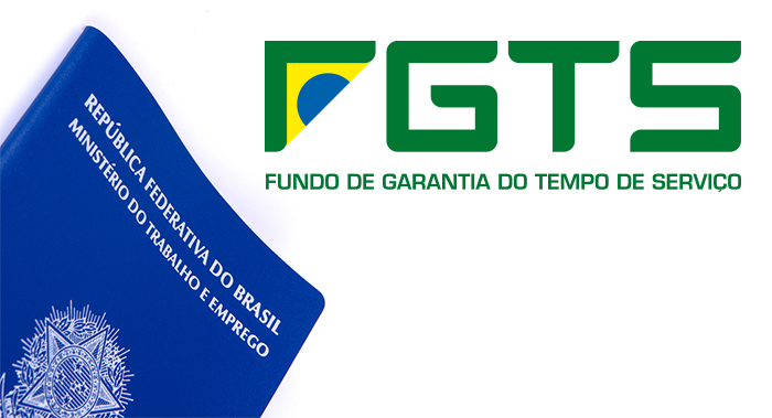 FGTS – Fundo de Garantia por Tempo de Serviço