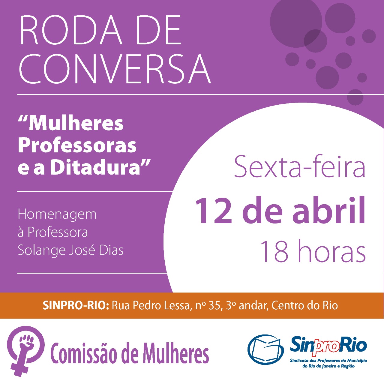 RODA DE CONVERSA “Mulheres Professoras e a Ditadura”.