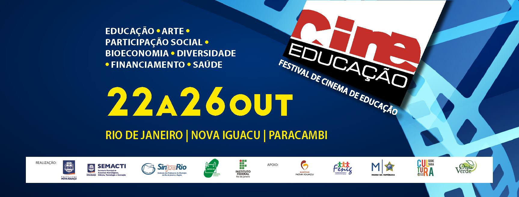 Cine Educação: festival de cinema de Educação de 22 a 26/10