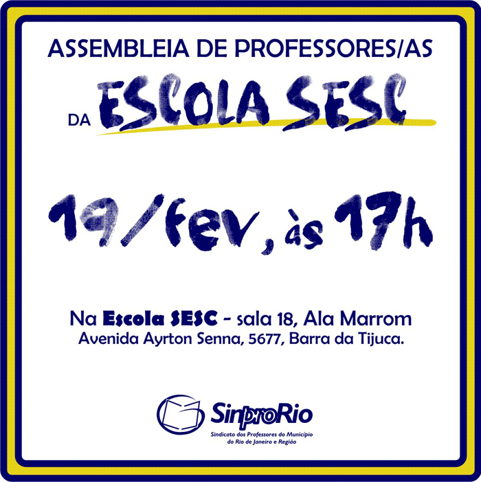 ASSEMBLEIA DO SESC: dia 19/fev, 17h, no Sesc