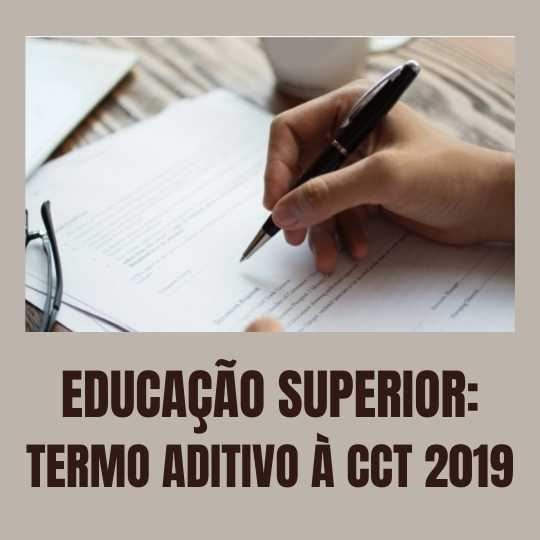 ED. SUPERIOR – termo aditivo à CCT bianual da Ed. Superior 2019/2020