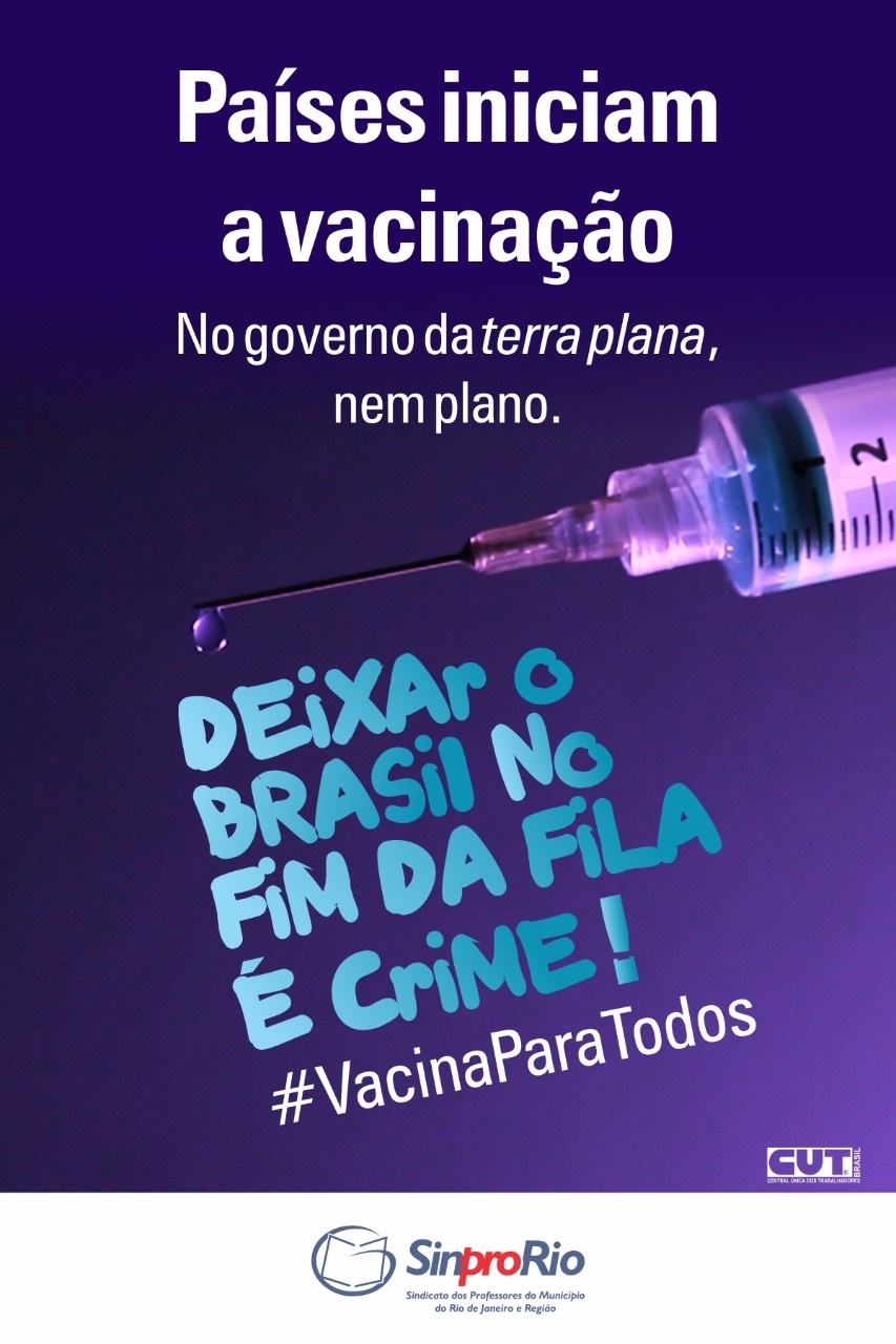 Sinpro-Rio em defesa da Vacina para todos/as!