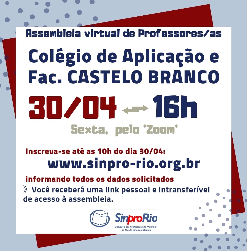 Castelo Branco – colégio e Faculdade (UCB): assembleia 30/04, às 16h!