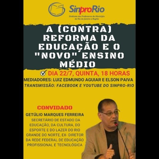 LIVE: “A (Contra) Reforma da Educação e o ‘Novo’ Ensino Médio” – 22/07, 18h