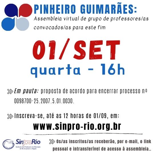 Pinheiro Guimarães: assembleia 1º/set, às 16h