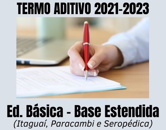 ED. BÁSICA- BASE ESTENDIDA: assinado Termo Aditivo à CCT