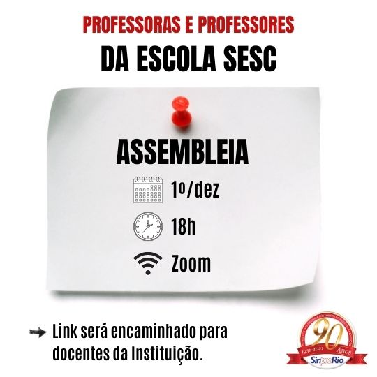 Escola SESC: assembleia 1º/dez, 18h!
