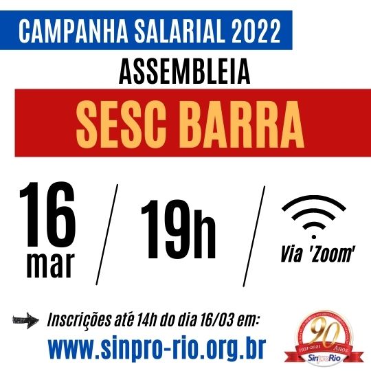 Campanha Salarial – SESC Barra: assembleia 16/3, às 19h!