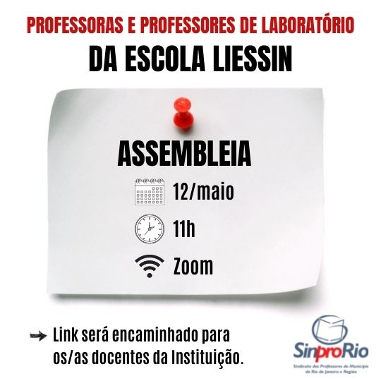 Escola Liessin – assembleia de profs de laboratório: 12/5, às 11h!