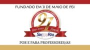 Sinpro-Rio – 91 anos: rumo ao centenário pela dignidade na Educação