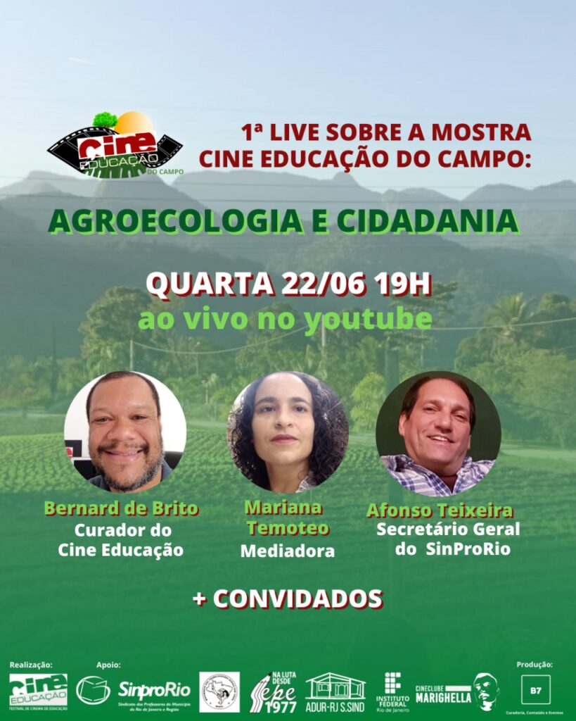Live da Mostra Cine Educação do Campo: Agroecologia e Cidadania, dia 22/6, 19h
