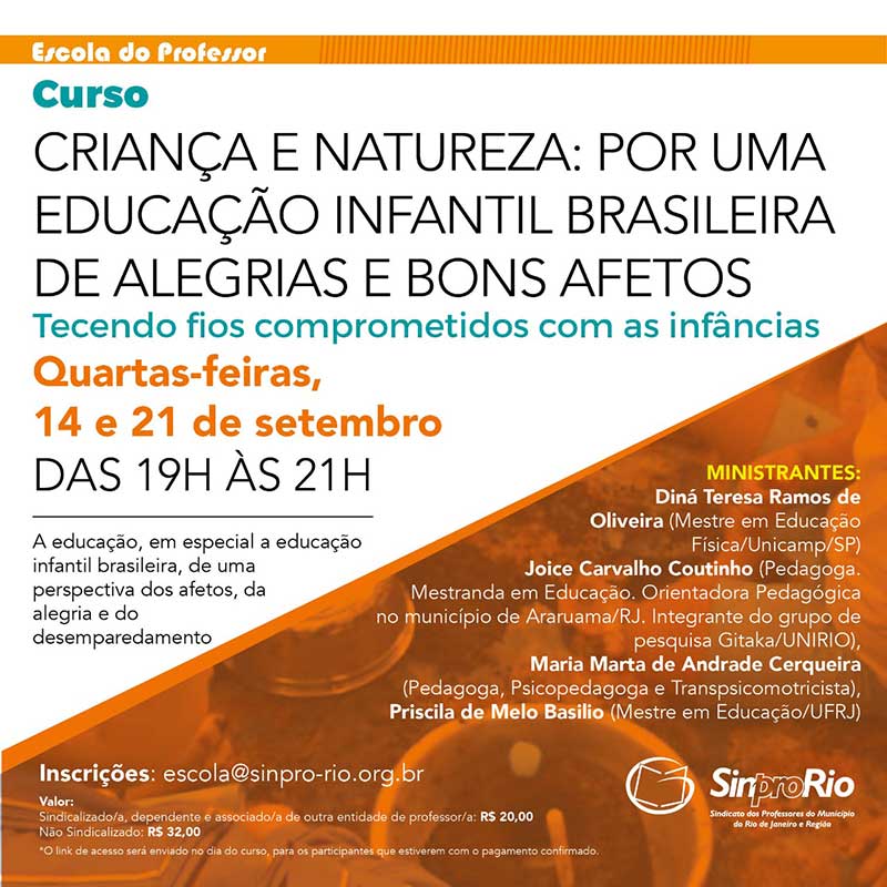 Curso CRIANÇA E NATUREZA: POR UMA EDUCAÇÃO INFANTIL BRASILEIRA DE ALEGRIAS E BONS AFETOS