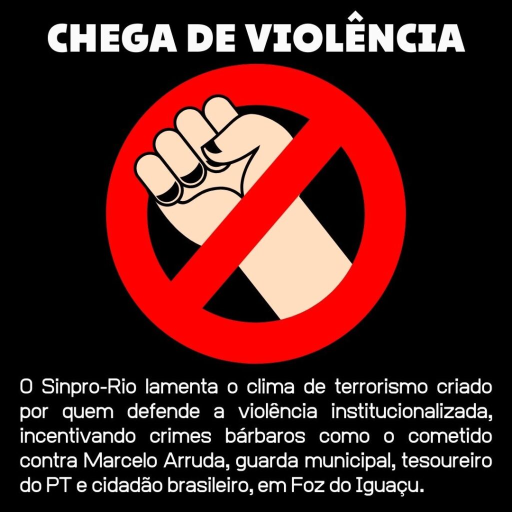 Chega de Violência! Nota sobre o assassinato de Marcelo Arruda