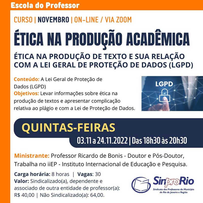 Curso “Ética na Produção Acadêmica” e sua relação com a LGPD: de 03 a 24/11, on-line!