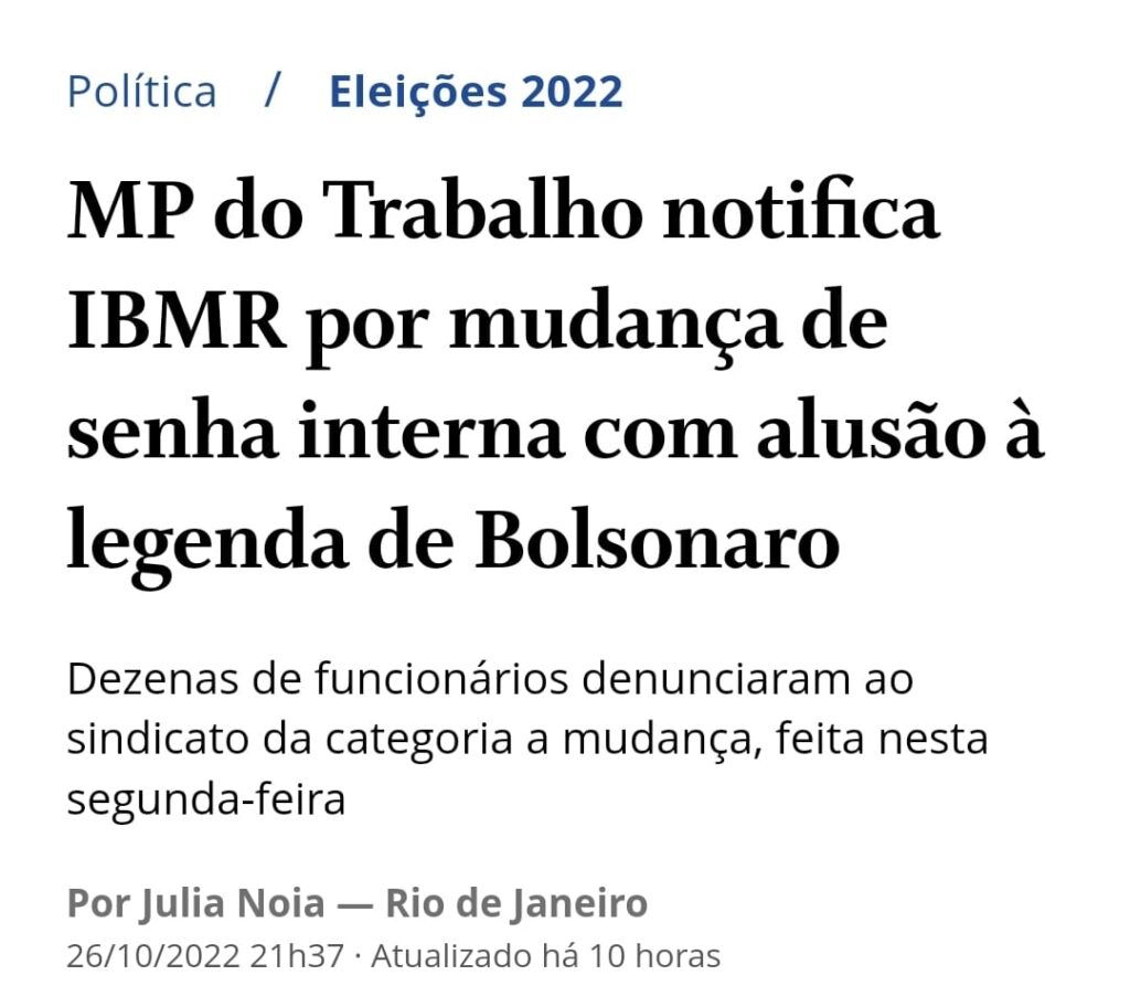 Após dezenas de denúncias ao Sinpro-Rio, ‘MP do Trabalho notifica IBMR por mudança de senha interna com alusão à legenda de Bolsonaro’