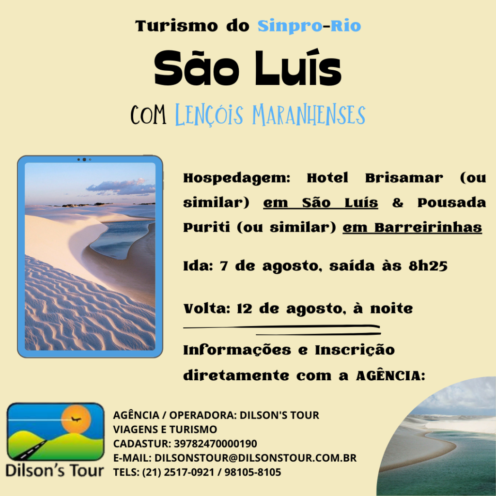 Turismo do Sinpro-Rio: São Luís, com Lençóis Maranhenses; dia 07/08