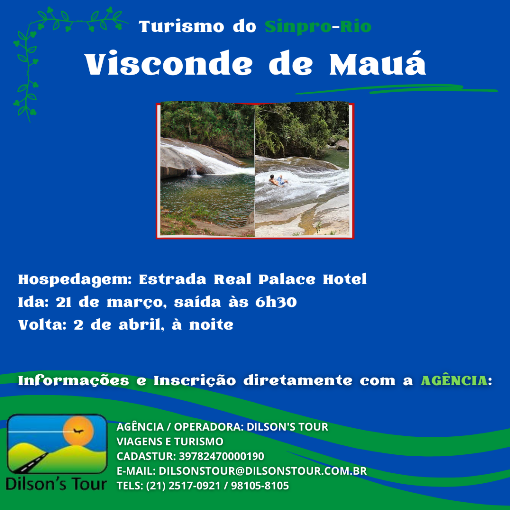 Turismo do Sinpro-Rio: Visconde de Mauá; dia 21/03