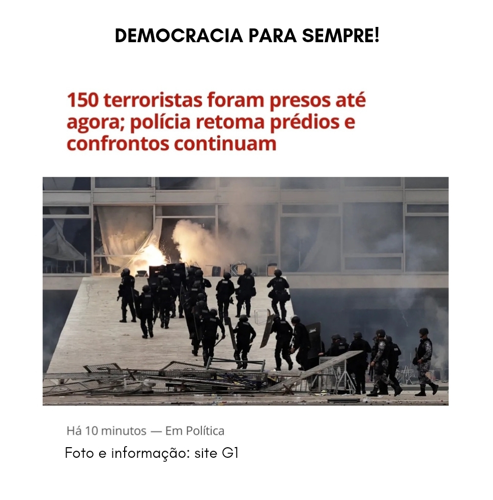 Democracia para sempre! Sinpro-Rio exige punição contra autores de atos golpistas, fascistas e terroristas!
