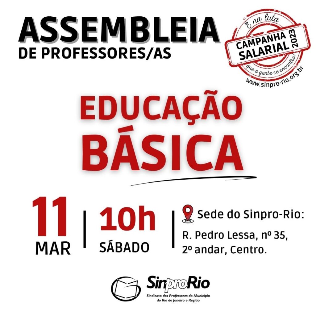 Ed. BÁSICA – Campanha Salarial 2023: assembleia presencial dia 11/03, 10h!