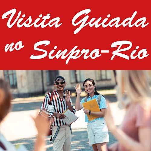 Visita Guiada no Sinpro-Rio