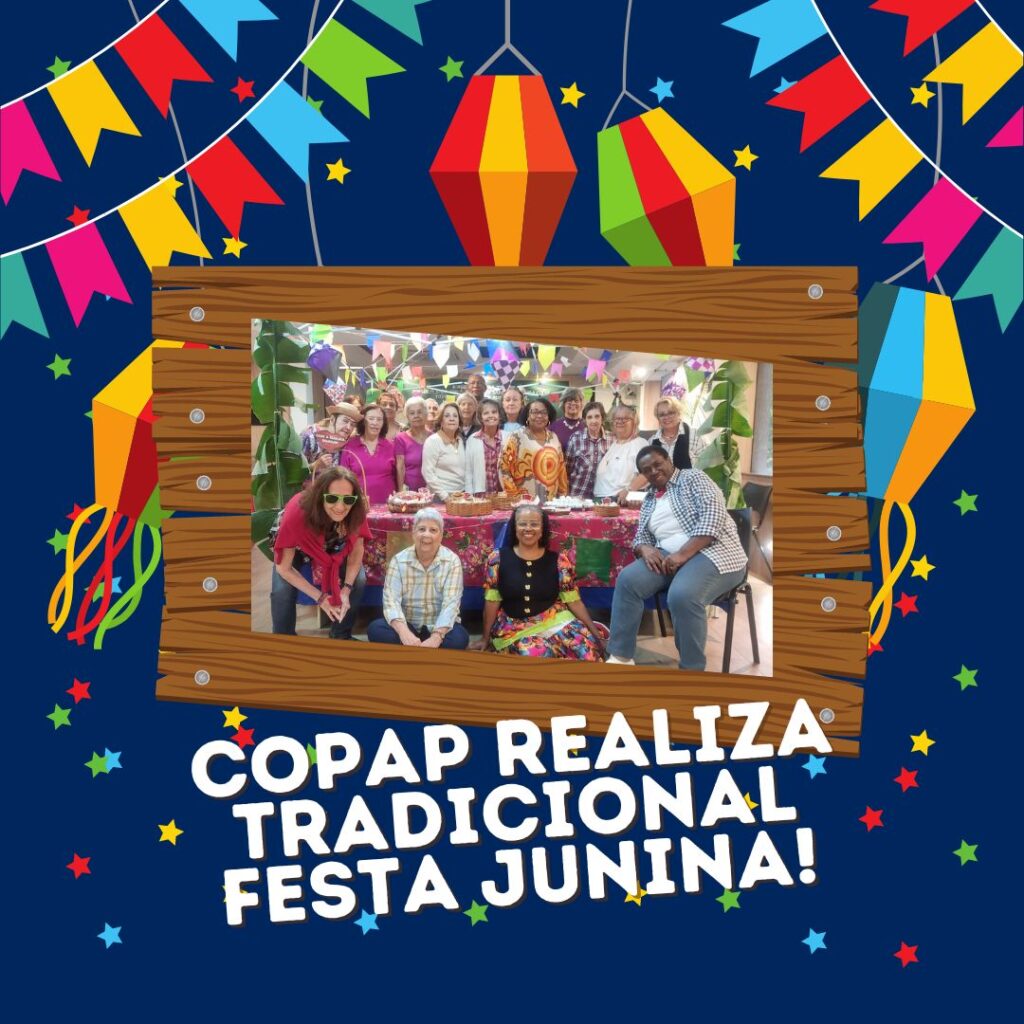 Copap realiza tradicional Festa Junina!