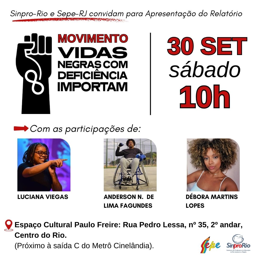 Vidas Negras com Deficiência Importam: dia 30/set, 10h, na sede do Sinpro-Rio