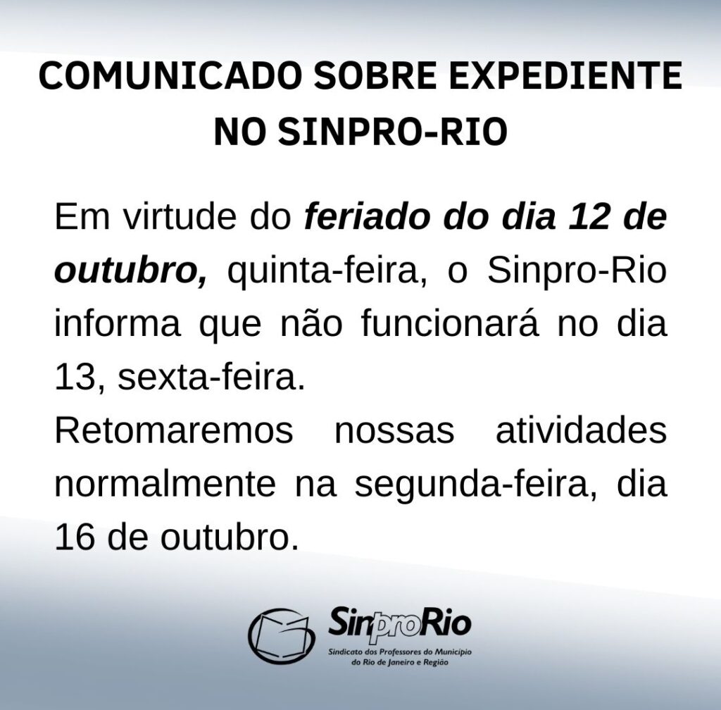 Comunicado: expediente especial no Sinpro-Rio