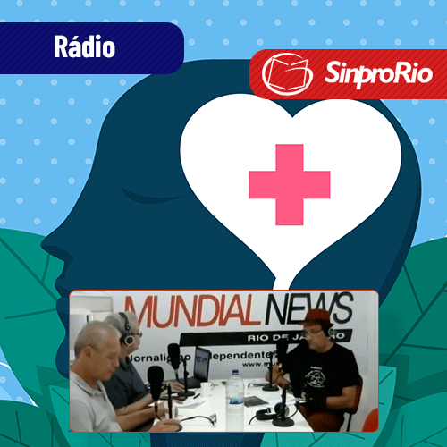 Rádio Sinpro-Rio aborda a Saúde Mental do/a Professor/a