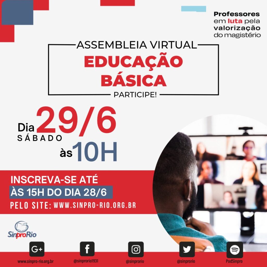 Camp. Salarial 2024 – Ed. Básica: assembleia virtual dia 29/6, sábado, às 10h!