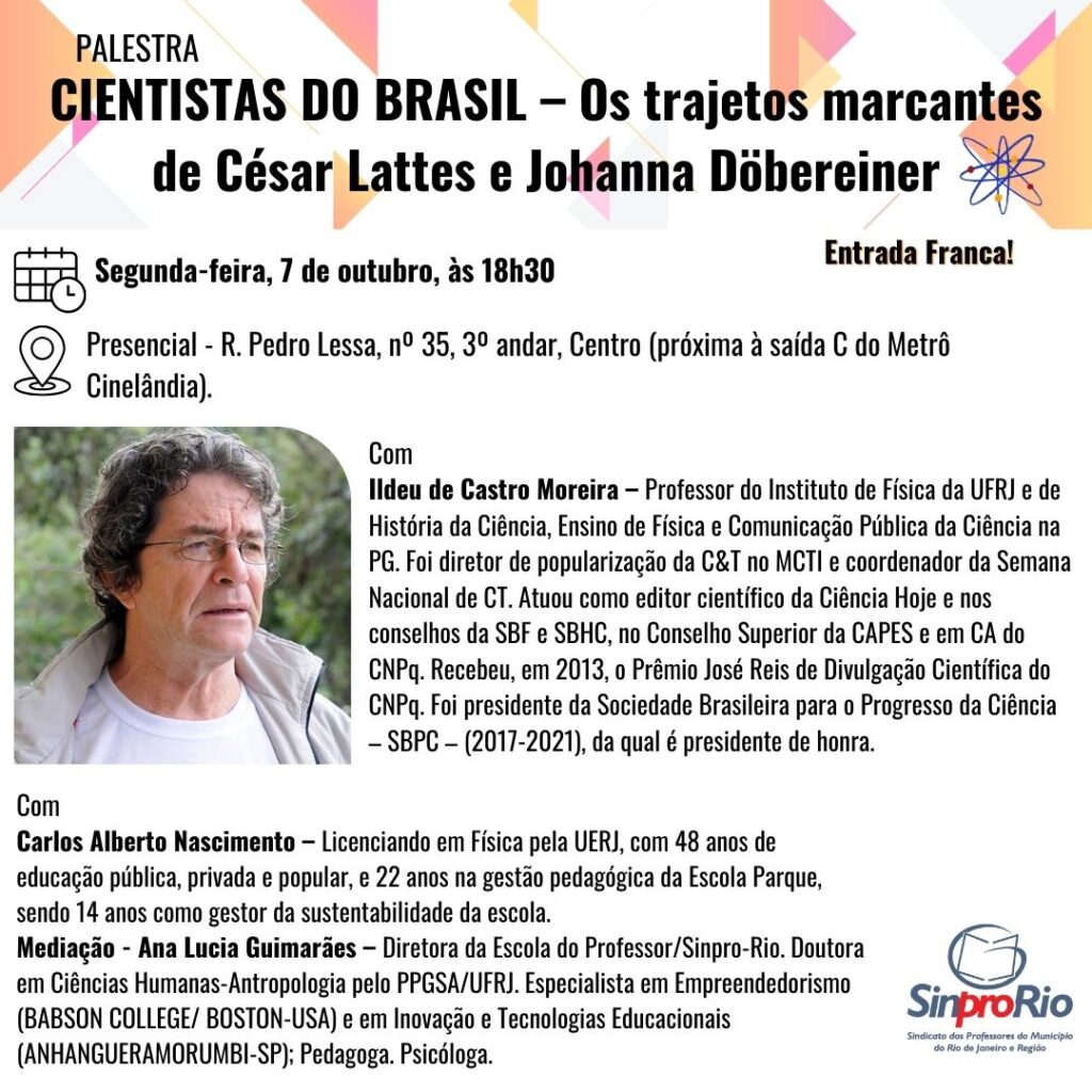 Cientistas no Brasil – Os trajetos marcantes de César Lattes e Johanna Döbereiner