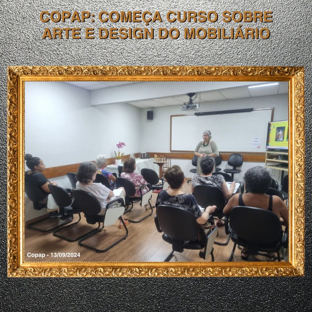 Começa curso da Copap sobre Arte e Design do Mobiliário. Ainda dá tempo de participar!