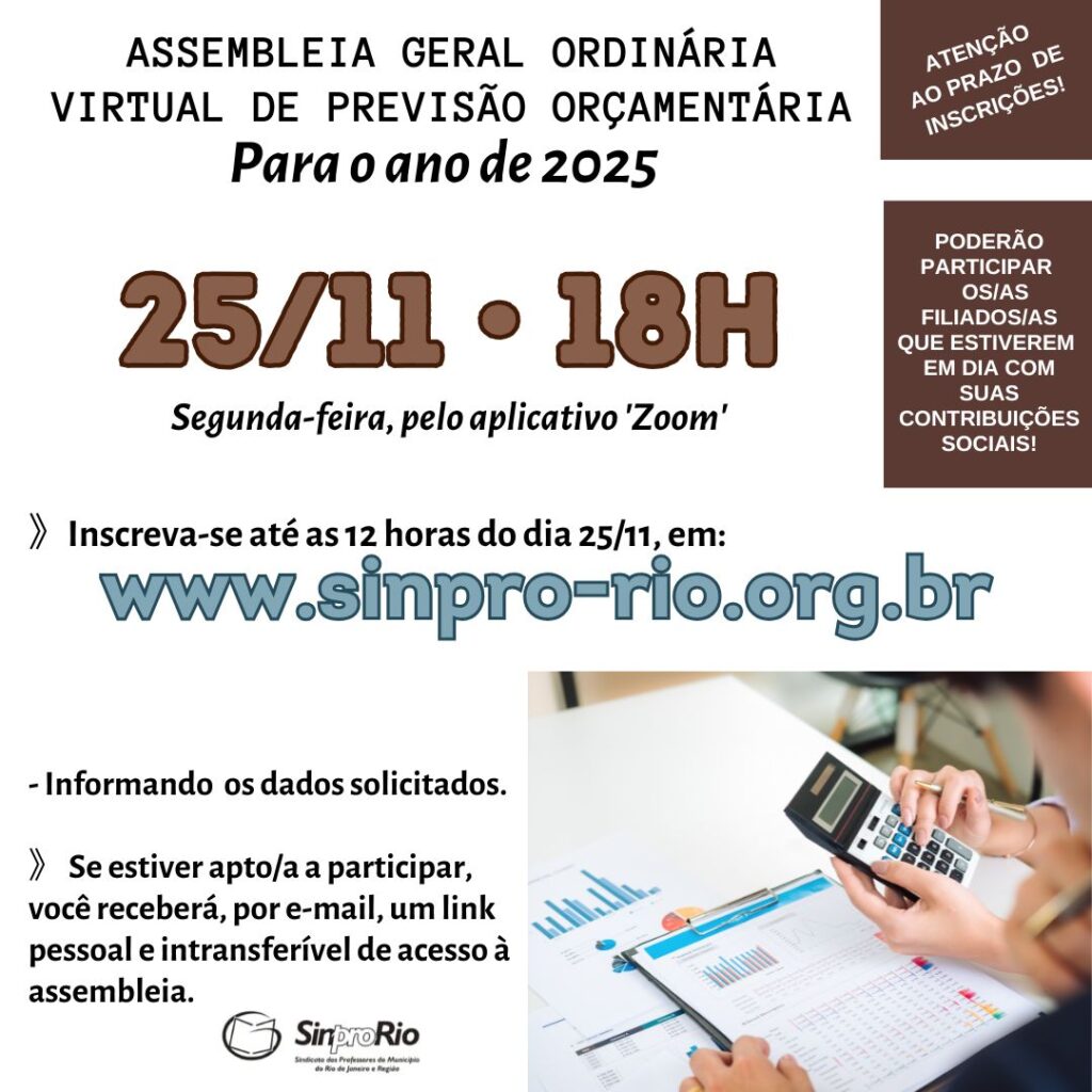 A.G.O. de Previsão Orçamentária para 2025: dia 25/11, às 18h, via Zoom!